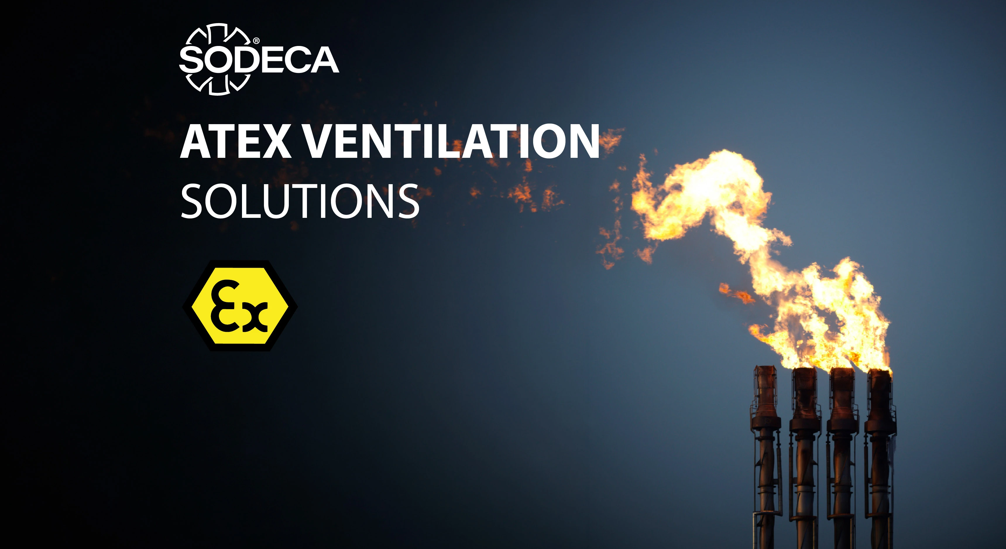 Potentially explosive atmosphere ATEX: risks and prevention with ventilation solutions